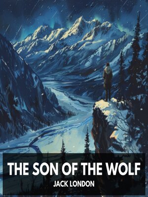 cover image of The Son of the Wolf (Unabridged)